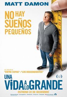 Una vida a lo grande (2017)