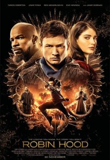 Robin Hood: Forajido, héroe, leyenda (2018)