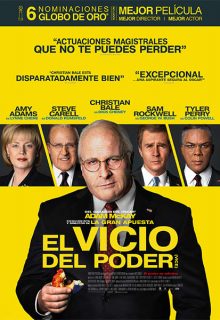 El vicio del poder (2018)