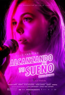 Alcanzando tu sueño (2018)